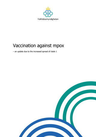 Vaccination against mpox – an update due to the increased spread of clade 1